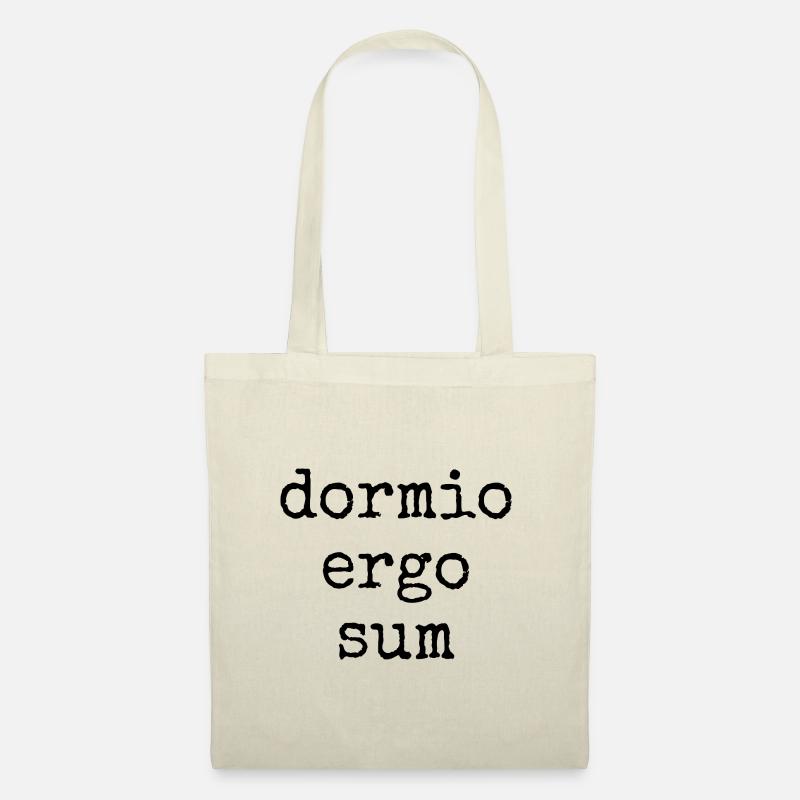 dormio ergo sum - ich schlafe also bin ich - Stoffbeutel - Natur