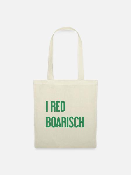 I red boarisch - Stoffbeutel - Natur
