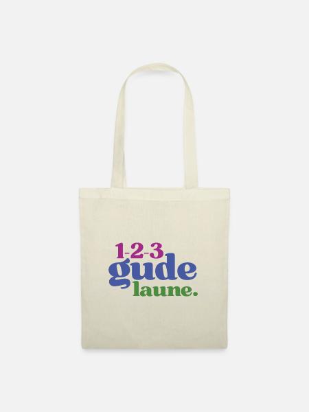 123 Gude Laune - Spruchmotiv für gute Laune - Stoffbeutel - Natur