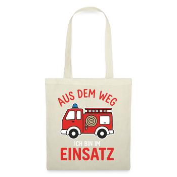 Feuerwehr Einsatz Feuerwehrmann Lustiger Spruch - Stoffbeutel - Natur - Vorne
