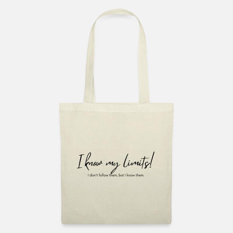 Know your limits - Tote Bag - nature