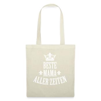 01 Beste Mama aller Zeiten 1c Muttertag - Stoffbeutel - Natur - Vorne
