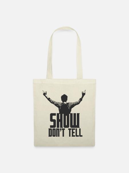 Show Dont Tell - Stoffbeutel - Natur