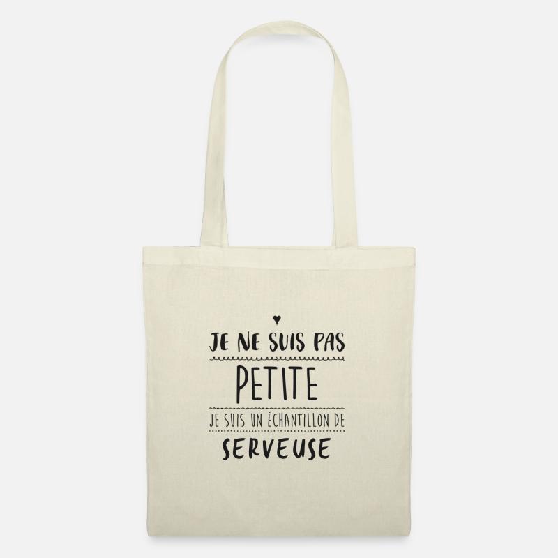 PAS PETITE, JE SUIS UN ECHANTILLON DE SERVEUSE - Sac en tissu - nature