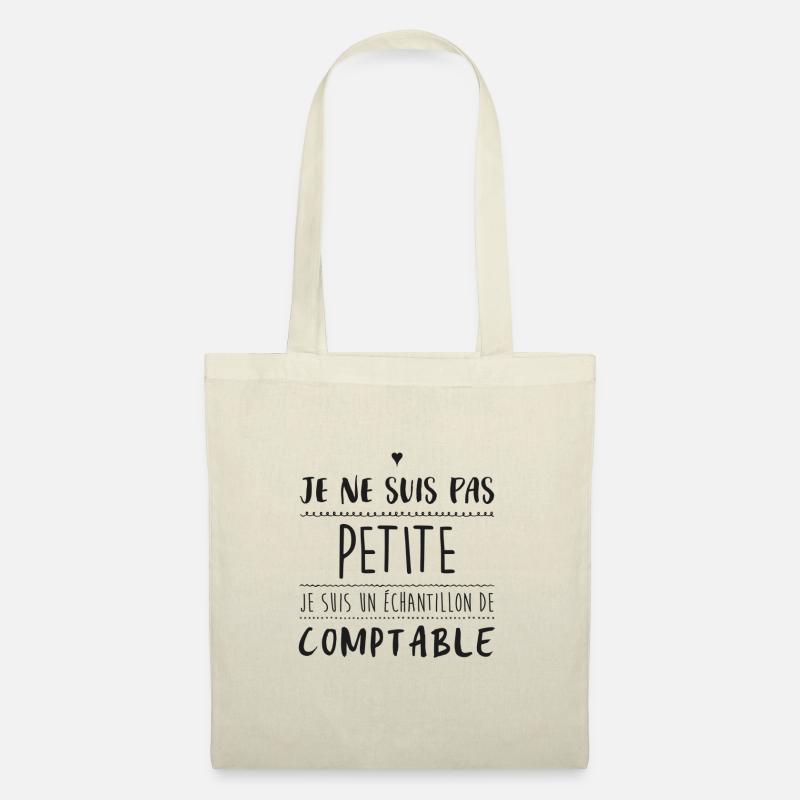 PAS PETITE, JE SUIS UN ECHANTILLON DE COMPTABLE - Sac en tissu - nature