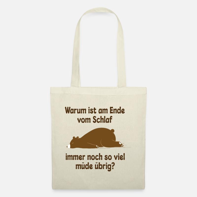 Müde schlafen Bär Lustiger Spruch - Stoffbeutel - Natur