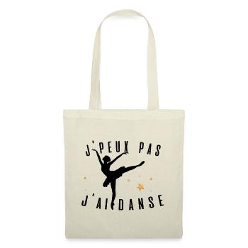 J peux pas j ai danse ballet idée cadeau tshirt - Sac en tissu - nature - Devant