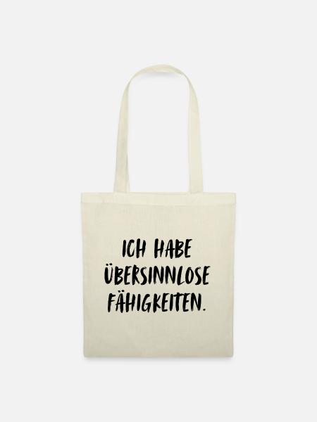 Ich habe übersinnlose Fähigkeiten. - Stoffbeutel - Natur