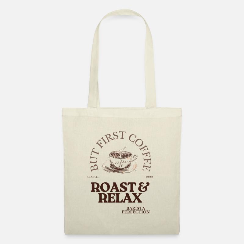 But First Coffee | Roast & Relax Kaffee Barista - Stoffbeutel - Natur