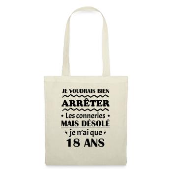 je voudrais bien 18, cadeau d'anniversaire 18 ans - Sac en tissu - nature - Devant