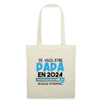 Je vais être papa en 2024 veuillez patienter... - Sac en tissu - nature - Devant