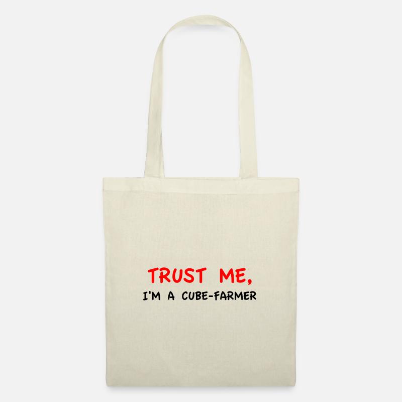 Trust me I'm a Cube-Farmer - Tote Bag - nature