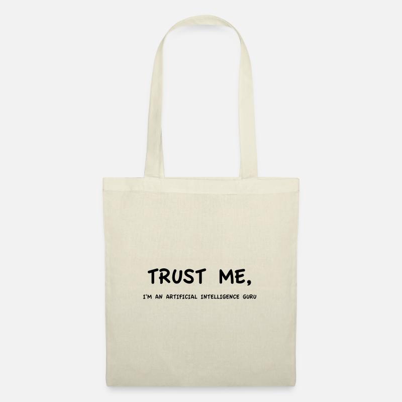 Trust Me I'm an Artificial Intelligence Guru - Stoffbeutel - Natur