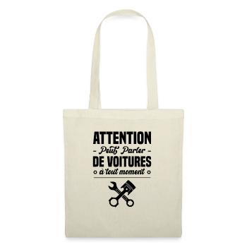 Attention peut parler de voitures à tout moment - Sac en tissu - nature - Devant