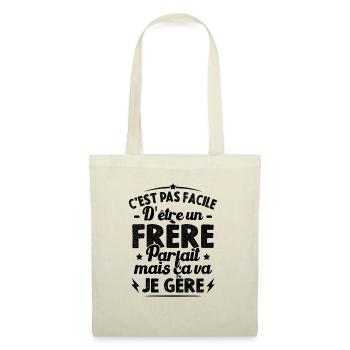 Pas facile d'être un frère parfait humour cadeau - Sac en tissu - nature - Devant
