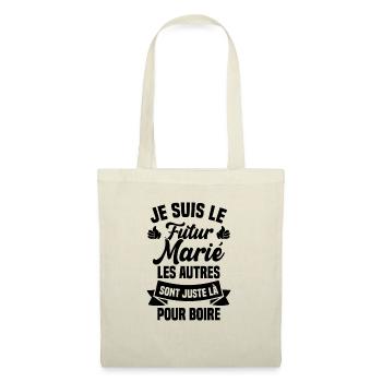 Je suis le futur marié humour cadeau futur marié - Sac en tissu - nature - Devant