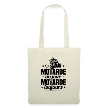 Humour Cadeau Motarde Un Jour Toujours Moto Femme - Sac en tissu - nature - Devant