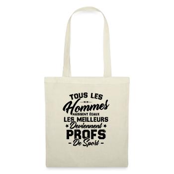 Les meilleurs hommes deviennent profs de sport - Sac en tissu - nature - Devant