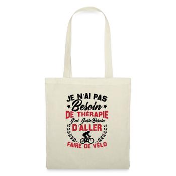 J'ai juste besoin d'aller faire du vélo - Sac en tissu - nature - Devant