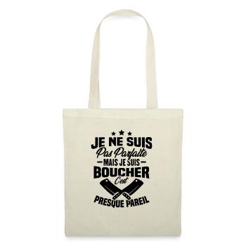 Je Ne Suis Pas Parfaite Mais Je Suis Boucher - Sac en tissu - nature - Devant