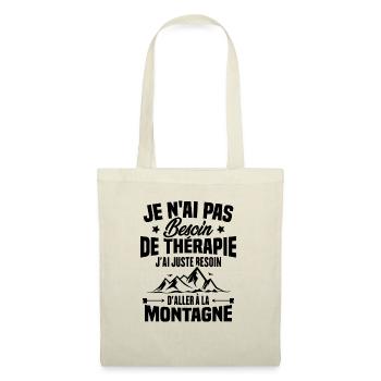 Cadeau J'ai juste besoin d'aller à la montagne - Sac en tissu - nature - Devant