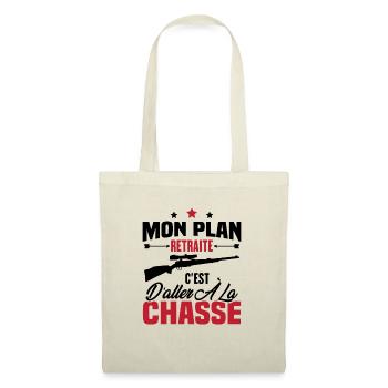 Mon plan retraite c'est d'aller à la chasse - Sac en tissu - nature - Devant