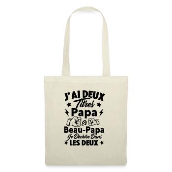 Cadeau J'ai deux titres Papa et Beau papa - Sac en tissu - nature - Devant