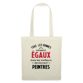 Les meilleurs hommes deviennent peintres - Sac en tissu - nature - Devant