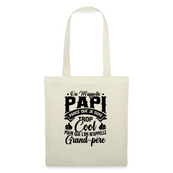 On M'appelle Papi Parce Que Je Suis Trop Cool - Sac en tissu - nature - Devant