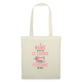 Si mamie ne peut pas le coudre personne ne peut - Sac en tissu - nature - Devant