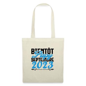 Annonce grossesse. bientôt Papy Septembre 2023. - Sac en tissu - nature - Devant