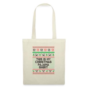 This is my christmas pajama shirt - Tote Bag - nature - Front