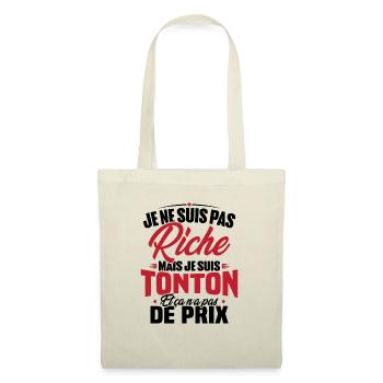 Je ne suis pas riche mais je suis tonton - Sac en tissu - nature - Devant