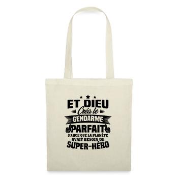 Et dieu créa le gendarme parfait - Cadeau humour - Sac en tissu - nature - Devant