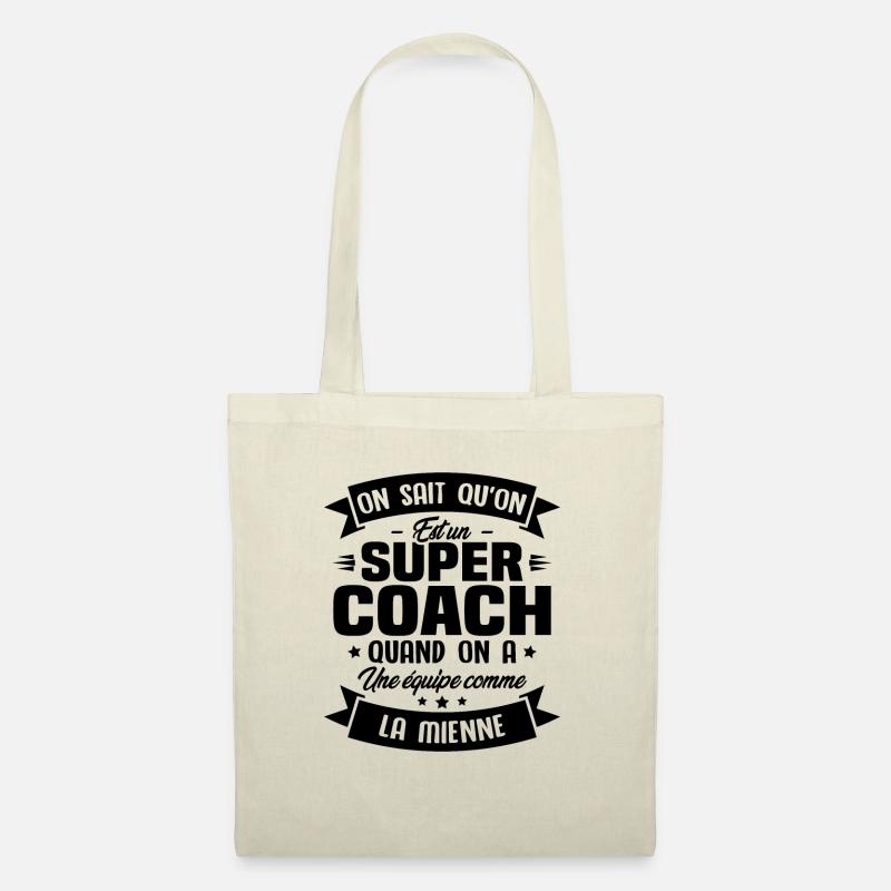 On sait qu'on est un super coach - Sac en tissu - nature