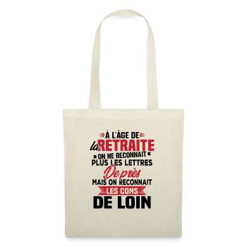 Avec l'age on reconnaît les cons de loin - Sac en tissu - nature - Devant