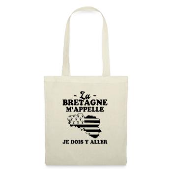 La bretagne m'appelle humour breton homme - Sac en tissu - nature - Devant