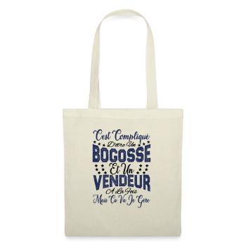 c'est compliqué d'être un Bogosse et un Vendeur. - Sac en tissu - nature - Devant