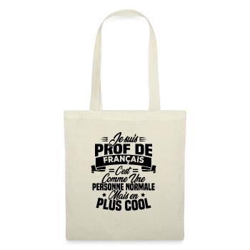 Je suis prof de français - Sac en tissu - nature - Devant