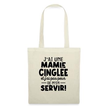 J'ai une mamie cinglée et je peux m'en servir - Sac en tissu - nature - Devant
