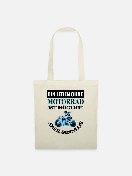 Motorrad fahren Motorradfahrer Spruch Geschenkidee - Stoffbeutel - Natur