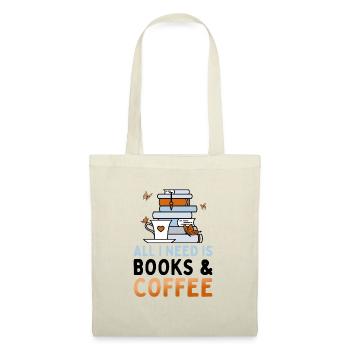 J’ai besoin de livres et de café Citation de lecture de rat de bibliothèque - Sac en tissu - nature - Devant