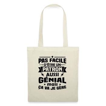 Un patron aussi génial mais ça va je gère - Sac en tissu - nature - Devant