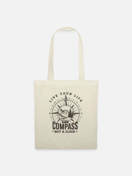 Live your life by a compass not a clock - Stoffbeutel - Natur