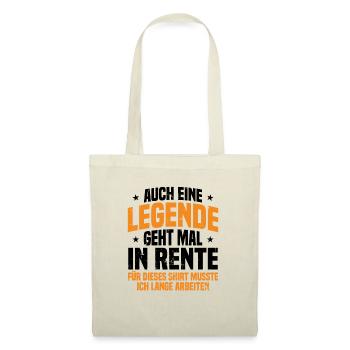 Auch Eine Legende Geht Mal In Rente Geschenk Rente - Stoffbeutel - Natur - Vorne