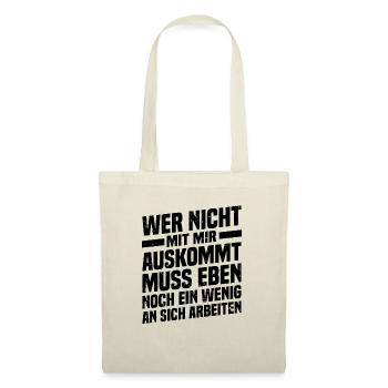 Those who don't get along with me work on themselves - Tote Bag - nature - Front