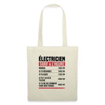 Électricien tarif à l'heure idée cadeau humour - Sac en tissu - nature - Devant