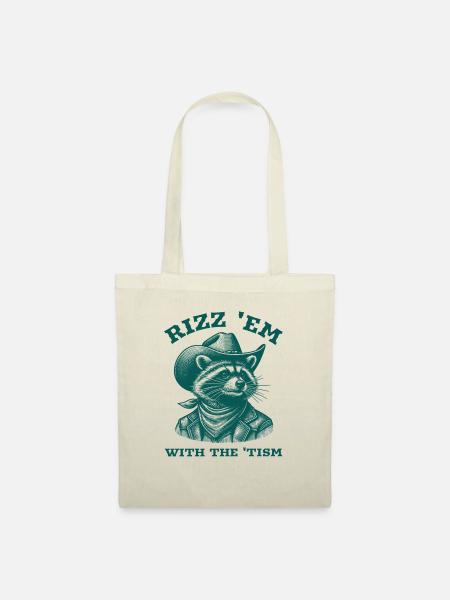 Rizz 'em mit dem 'Tism Raccoon Cowboy Western - Stoffbeutel - Natur