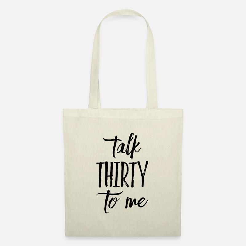 Talk Thirty To Me 30. Geburtstag - Stoffbeutel - Natur