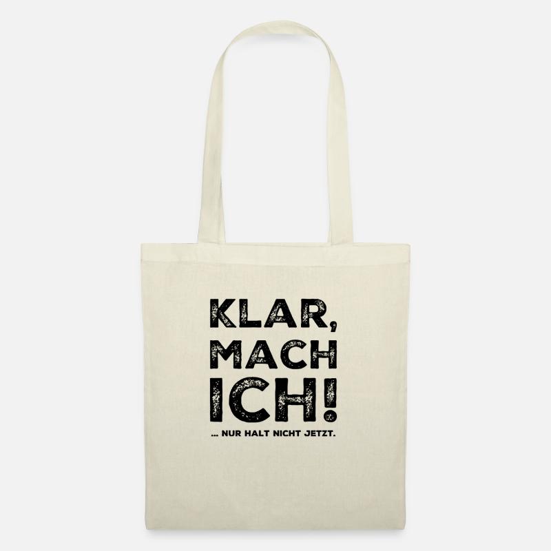 Klar mach ich Fun Spruch - Stoffbeutel - Natur